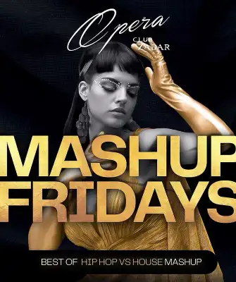 Mashup Fridays • Free Entrance Until 00:00