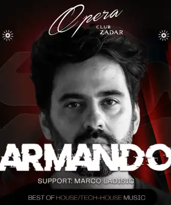 ARMANDO at the Opera Club Zadar