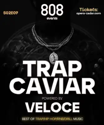 TRAP CAVIAR w/ VELOCE!