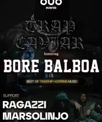 808: BORE BALBOA X RAGAZZI X MARSOLINJO (TRAP CAVIAR)