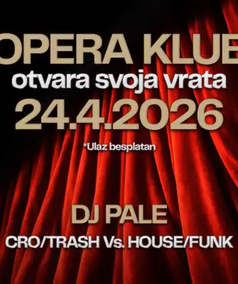 OPERA CLUB - OTVORENJE
