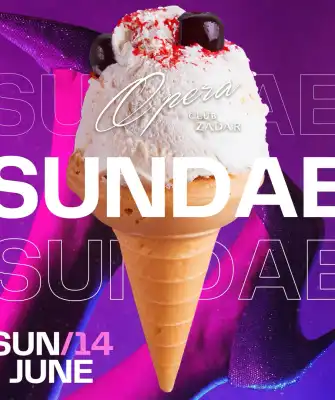 SUNDAE • FREE ENTRANCE UNTIL 00:00