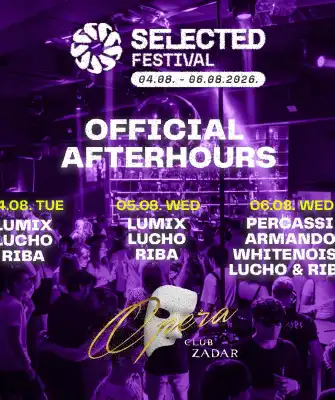 SELECTED FESTIVAL AFTERHOURS